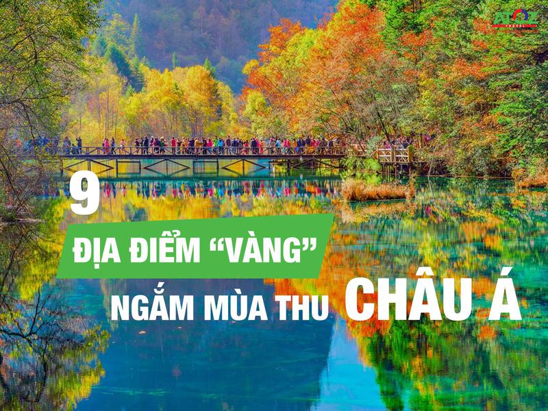 9 địa điểm "vàng" ngắm mùa thu ở châu Á tuyệt đẹp