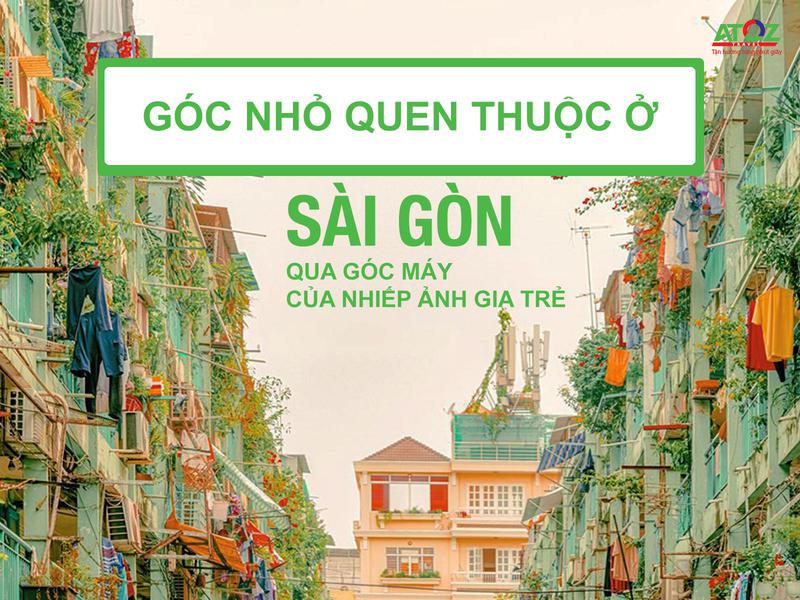 Những góc nhỏ quen thuộc của Sài Gòn qua góc nhìn và màu ảnh đậm chất nên thơ của chàng nhiếp ảnh gia trẻ