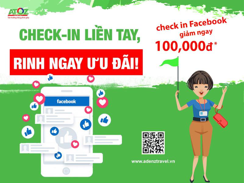 Check-in liền tay, rinh ngay ưu đãi trị giá 100.000đ!